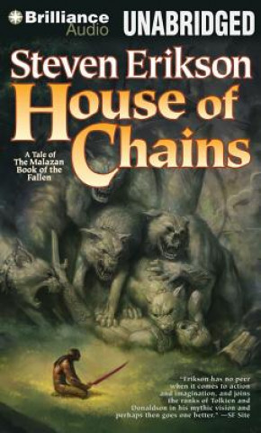 Hanganyagok House of Chains Steven Erikson
