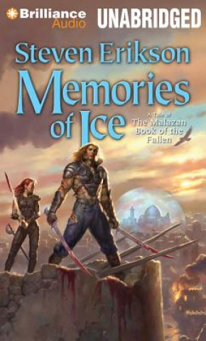 Audio Memories of Ice Steven Erikson