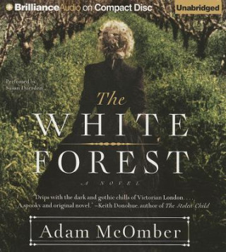 Audio The White Forest Adam McOmber