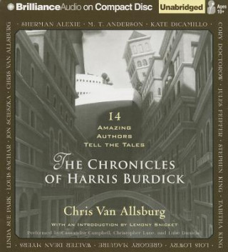 Аудио The Chronicles of Harris Burdick: 14 Amazing Authors Tell the Tales Chris Van Allsburg