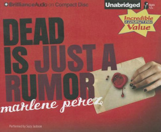 Audio Dead Is Just a Rumor Marlene Perez