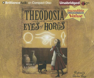 Audio Theodosia and the Eyes of Horus R. L. La Fevers