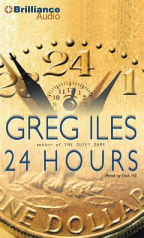 Audio 24 Hours Greg Iles