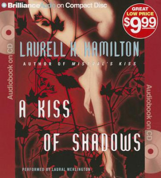 Audio A Kiss of Shadows Laurell K. Hamilton