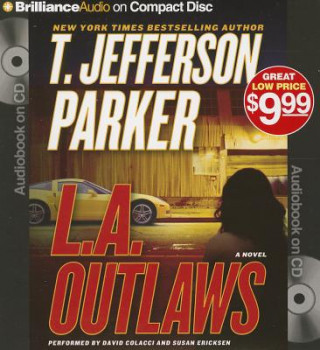 Audio L.A. Outlaws T. Jefferson Parker