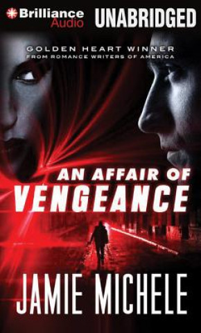 Аудио An Affair of Vengeance Jamie Michele