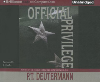 Audio Official Privilege P. T. Deutermann