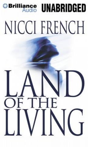 Audio Land of the Living Nicci French