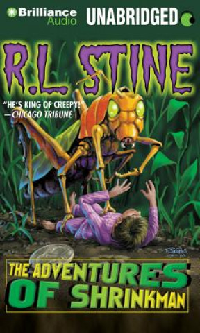 Audio The Adventures of Shrinkman R. L. Stine