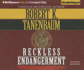 Audio Reckless Endangerment Robert K. Tanenbaum