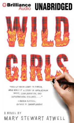 Audio Wild Girls Mary Stewart Atwell