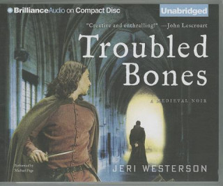 Audio Troubled Bones Jeri Westerson