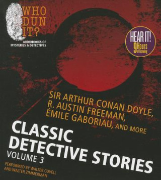 Audio Classic Detective Stories, Volume 3 Arthur Conan Doyle