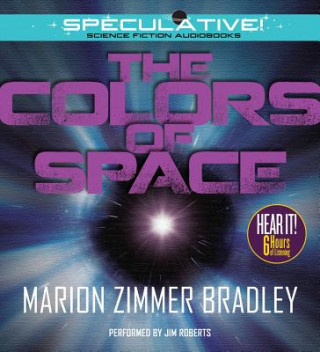 Audio The Colors of Space Marion Zimmer Bradley