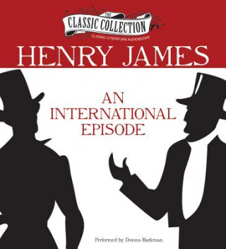 Audio An International Episode Henry James
