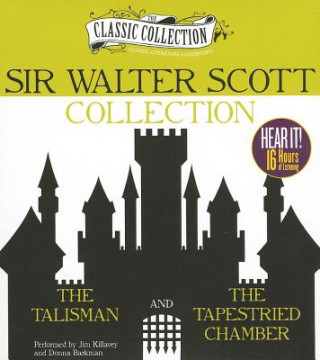 Hanganyagok Sir Walter Scott Collection: The Talisman, the Tapestried Chamber Walter Scott