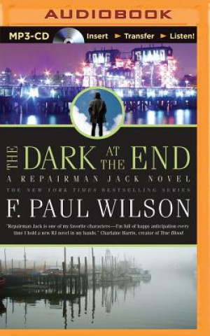 Digital The Dark at the End F. Paul Wilson