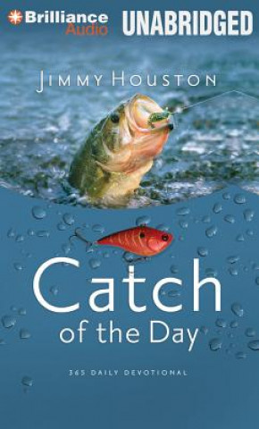 Audio Catch of the Day Jimmy Houston