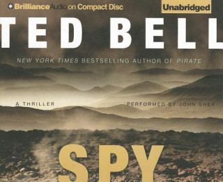 Audio Spy: A Thriller Ted Bell