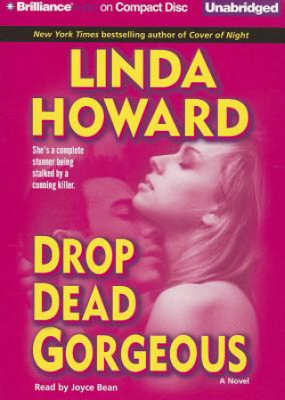 Audio Drop Dead Gorgeous Linda Howard