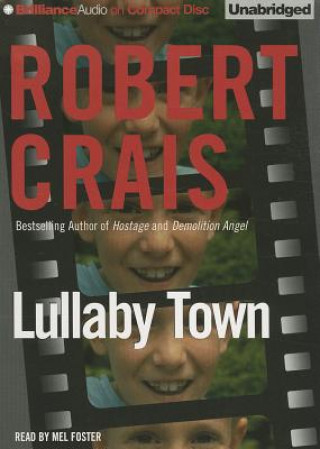 Аудио Lullaby Town Robert Crais