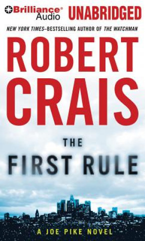 Hanganyagok The First Rule Robert Crais