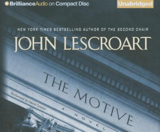 Audio The Motive John Lescroart