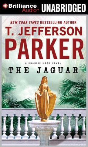 Audio The Jaguar T. Jefferson Parker