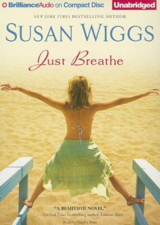 Audio Just Breathe Susan Wiggs