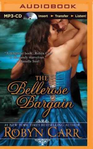 Digital The Bellerose Bargain Robyn Carr