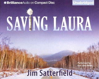 Hanganyagok Saving Laura Jim Satterfield