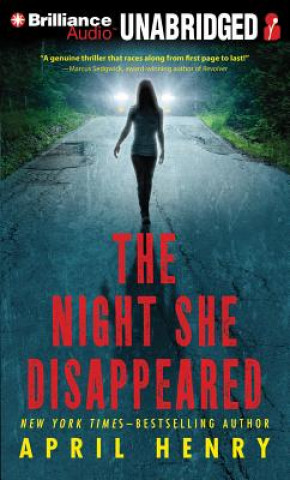 Audio The Night She Disappeared April Henry