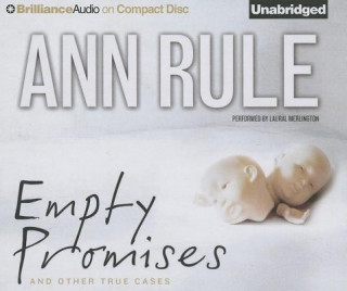 Audio Empty Promises: And Other True Cases Ann Rule