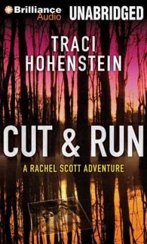 Audio Cut & Run Traci Hohenstein