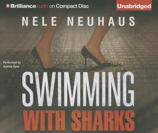 Audio Swimming with Sharks Nele Neuhaus