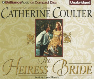 Audio The Heiress Bride Catherine Coulter