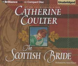 Hanganyagok The Scottish Bride Catherine Coulter