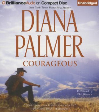Hanganyagok Courageous Diana Palmer