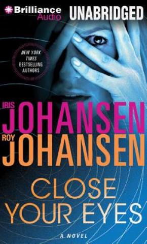 Audio Close Your Eyes Iris Johansen