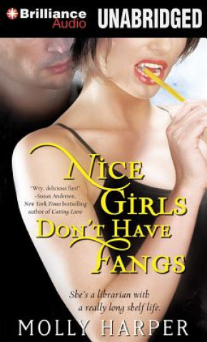 Audio Nice Girls Don't Have Fangs Molly Harper