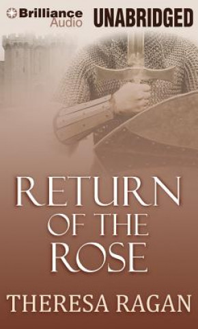 Audio Return of the Rose Theresa Ragan