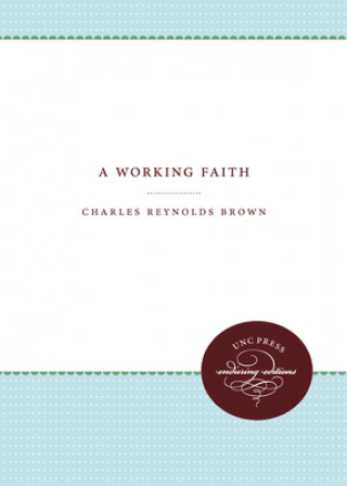 Книга Working Faith Charles R. Brown