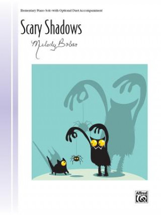 Carte Scary Shadows: Sheet Melody Bober