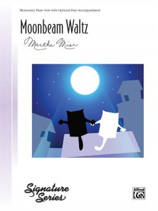 Książka Moonbeam Waltz: Sheet Martha Mier