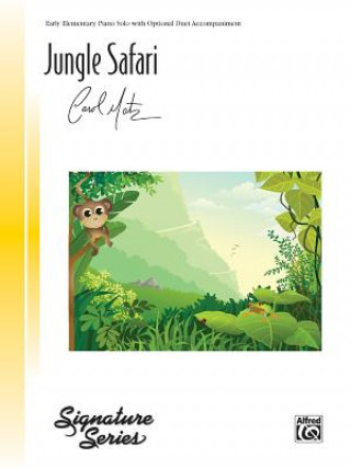 Könyv Jungle Safari: Sheet Carol Matz
