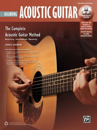Kniha The Complete Acoustic Guitar Method: Beginning Acoustic Guitar (2nd Edition) Greg Horne