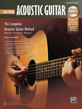 Kniha The Complete Acoustic Guitar Method: Mastering Acoustic Guitar (2nd Edition) Greg Horne