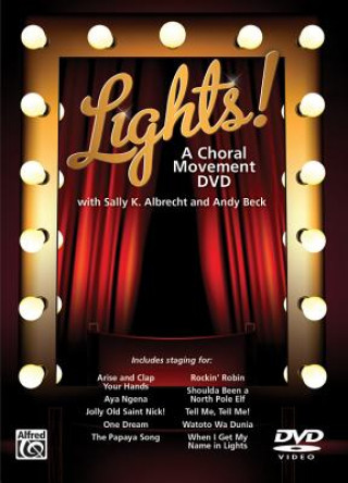 Carte Lights!: A Choral Movement DVD, DVD Sally K. Albrecht