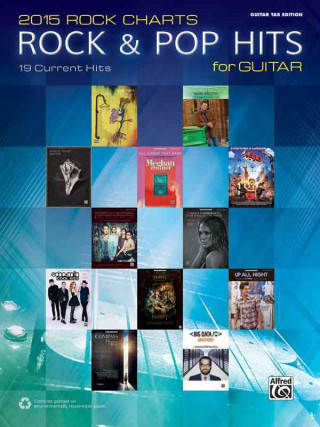 Knjiga 2015 Rock & Pop Chart Hits for Guitar: 19 Current Hits Alfred Publishing