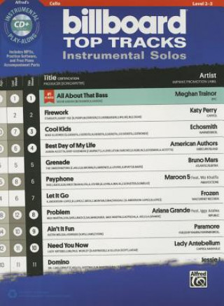 Carte Billboard Top Tracks Instrumental Solos for Strings: Cello, Book & CD Alfred Publishing